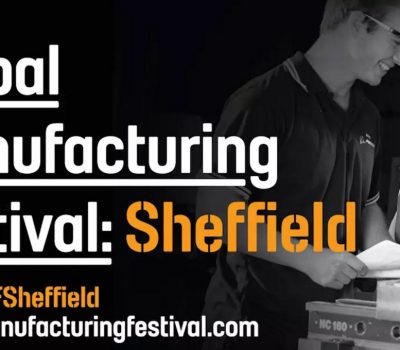 Global Manufacturing Festival Sheffield